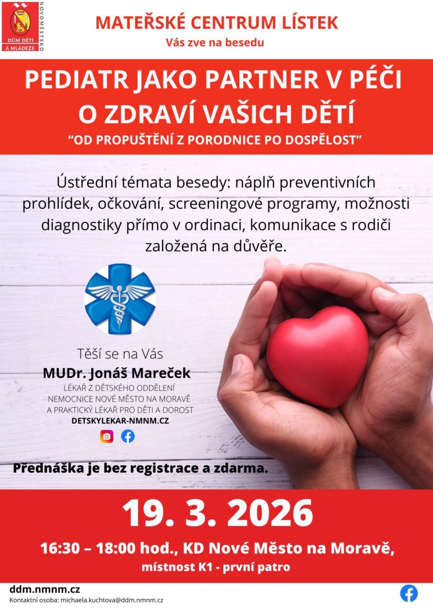 PEDIATR JAKO PARTNER V PÉČI O ZDRAVÍ VAŠICH DĚTÍ